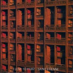 Saint Etienne : I Love to Paint